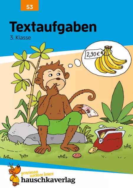 Mathe 3. Klasse Übungsheft - Textaufgaben von Adolf Hauschka