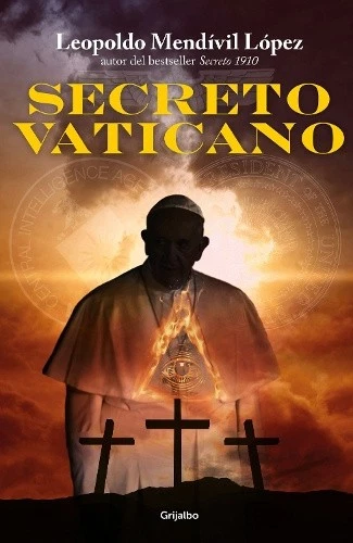 EL SECRETO VATICANO / Vatican Secret [Spanish] by Mendivil Lopez ...