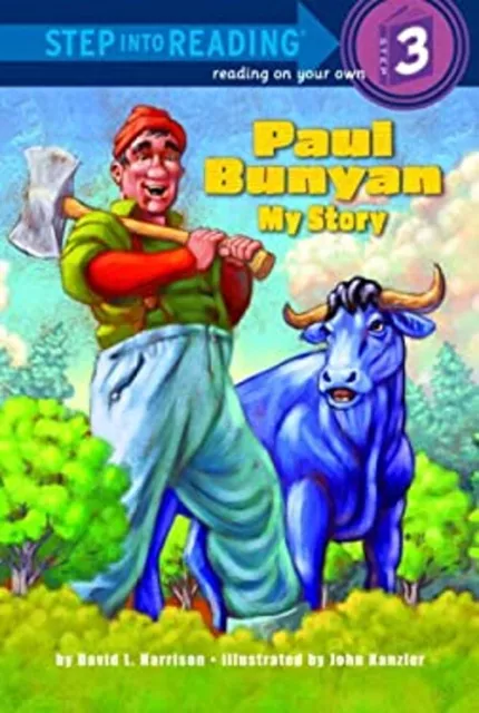 Paul Bunyan: My Story Library Bords David L.