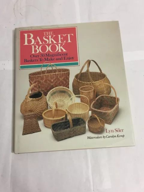 De Colección 1988 El Libro De La Cesta Cómo Hacer Artesanía Crear Libro Hc Siler De Lince