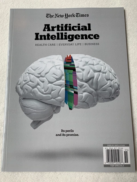 THE NEW YORK Times Magazine ARTIFICIAL INTELLIGENCE Its Perils ...