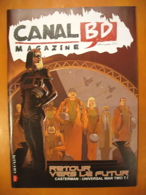 CANAL BD Magazine 92 Octobre/Novembre 2013-Retour vers le futur: Universal War 1