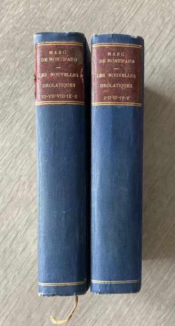 Marc de Montifaud , Les nouvelles drolatiques , 2/2 vol . EO 1880 . Bon état .