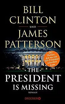The President Is Missing: Roman von Clinton, Bill, Patte... | Buch | Zustand gut