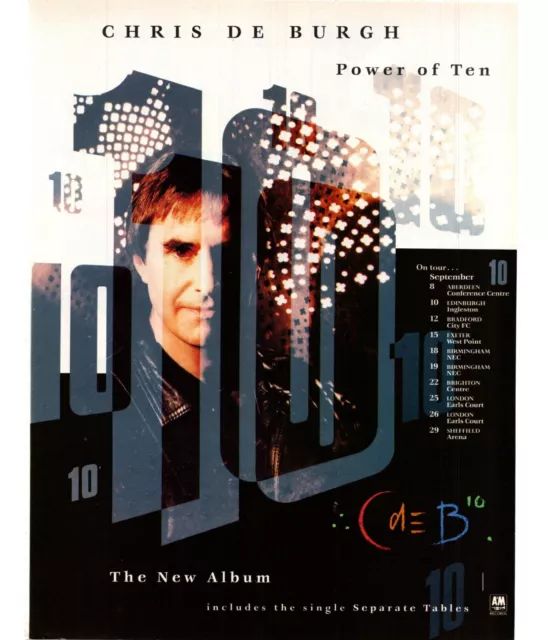Framed Magazine Single/Album Advert 11X9" Chris De Burgh : Power Of Ten