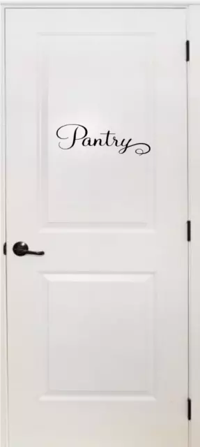 Pantry Sign Vinyl Decal Sticker Door Wall Home Inside or Outside