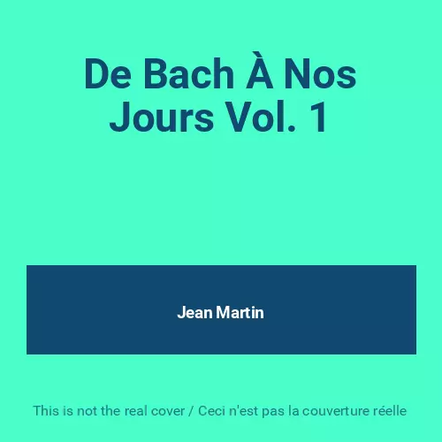De Bach à nos jours Vol.1A 