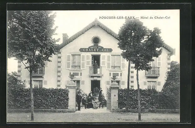 CPA Pougues-les-Eaux, Hôtel du Chalet-Col