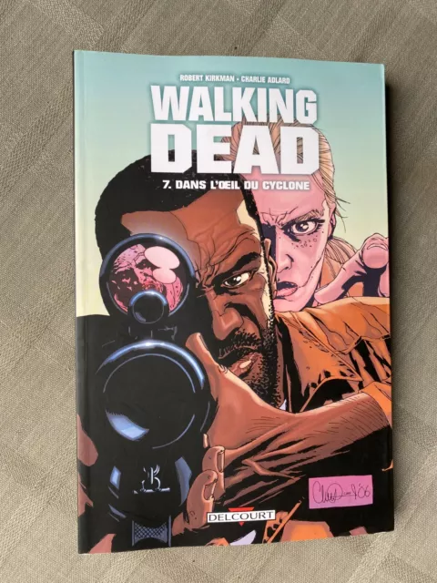 Kirkman Adlard Walking Dead Tome 7 Édition Delcourt Eo En Excellent État