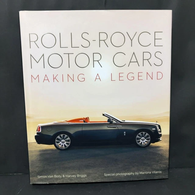 ROLLS ROYCE MOTOR Cars Collectable Making A Legend Book Of