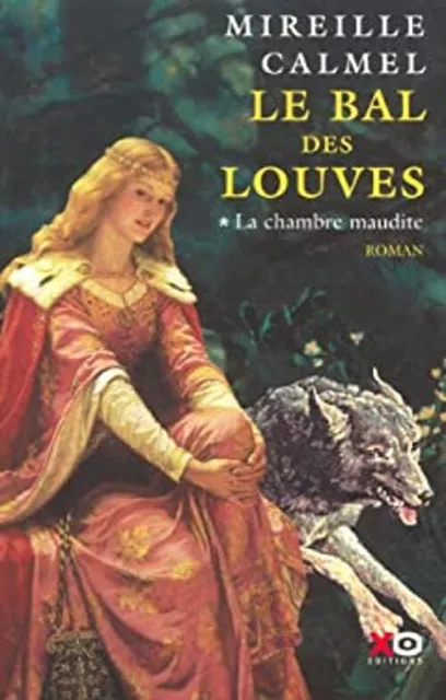 Le Bal des louves, tome 1 : La chambre maudite French Edition Mir