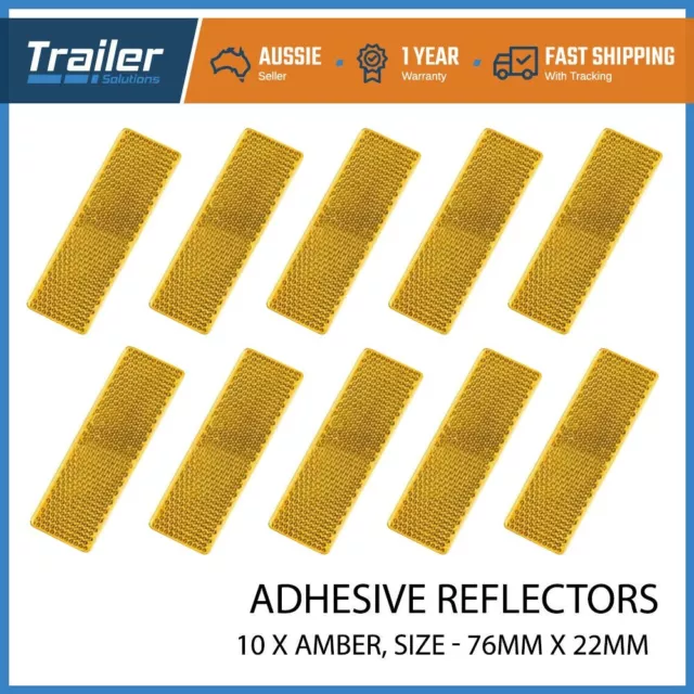 10x Amber Reflector 76mm x 22mm Self Adhesive Trailer Caravan Light Truck Stick