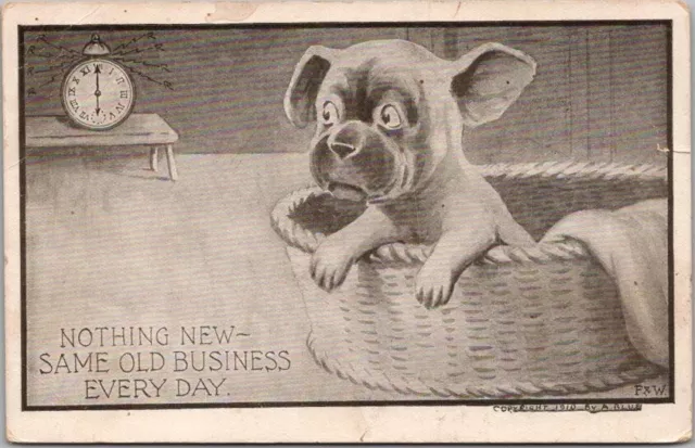 Vintage 1911 DOG Comic Postcard "Nothing New - Same Old Business Every Day" F&W