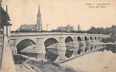 Cpa 57 Metz Pont Des Morts