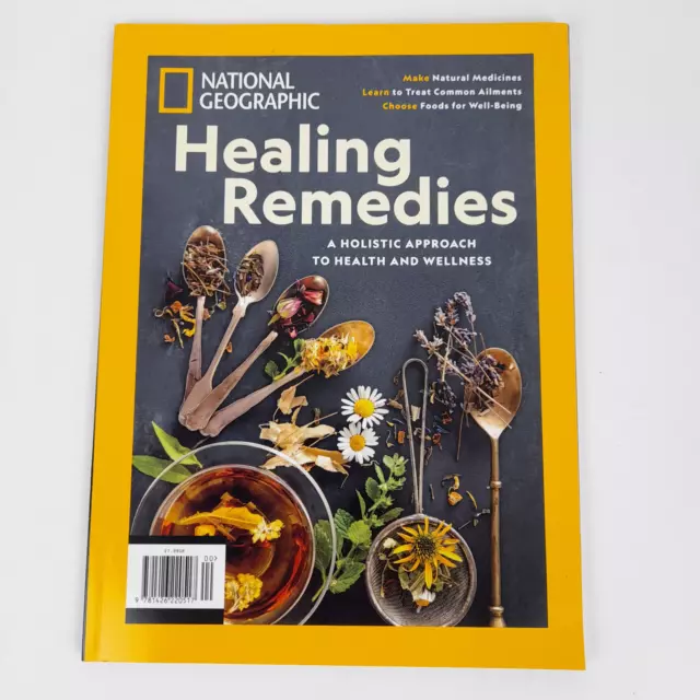 National Geographic Healing Remedies 2019 A Holistic Approach to Health