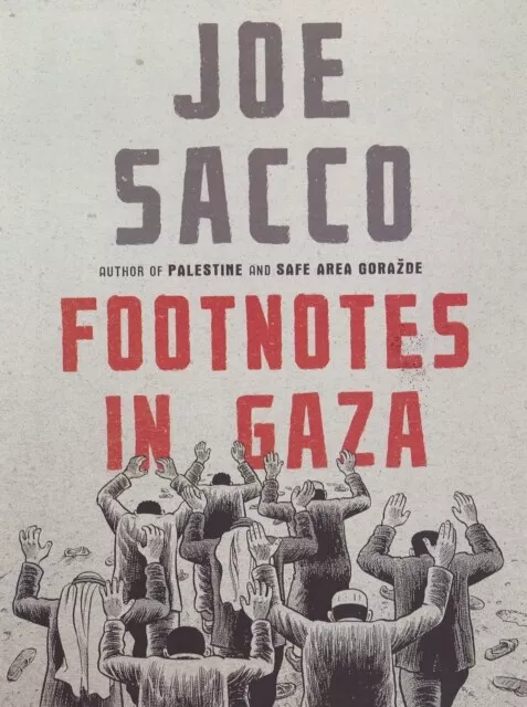 Footnotes in Gaza by Joe Sacco  NEW Paperback  softback