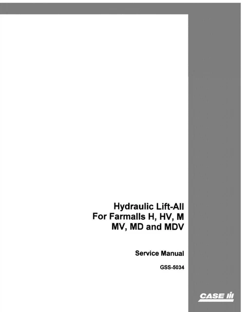 Hydraulic Lift-All Tractor Service Repair Manual fits CASE Farmall H HV M MV