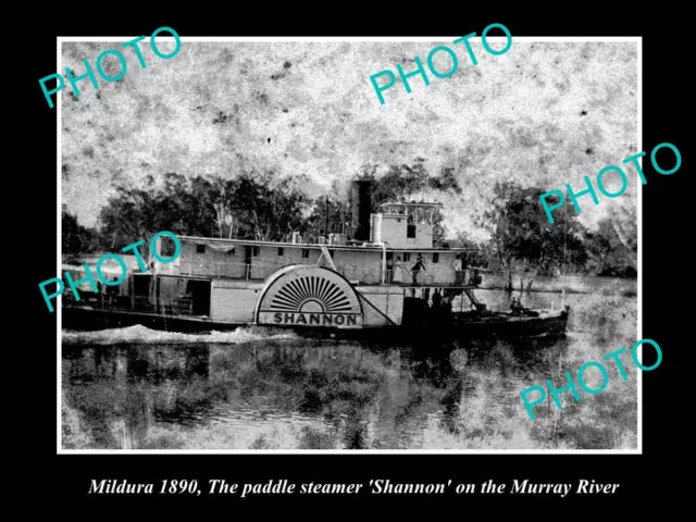 OLD POSTCARD SIZE PHOTO OF MILDURA VICTORIA THE PADDLE STEAMER SHANNON c1890
