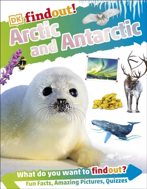 DKFindout! Arctic and Antarctic 9780241538470 DK - Free Tracked Delivery