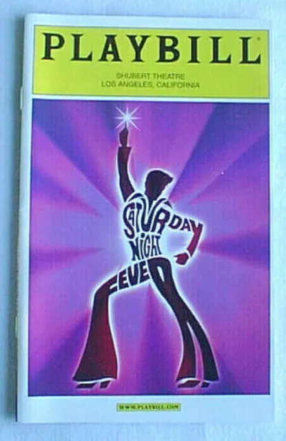 PLAYBILL SATURDAY NIGHT FEVER Shubert Theatre Los Angeles CA June 2001 Tix Stub 2