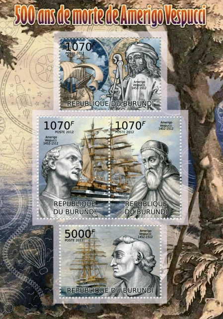 Burundi 2012 MNH Ships Stamps Amerigo Vespucci Exploration Explorers 4v M/S