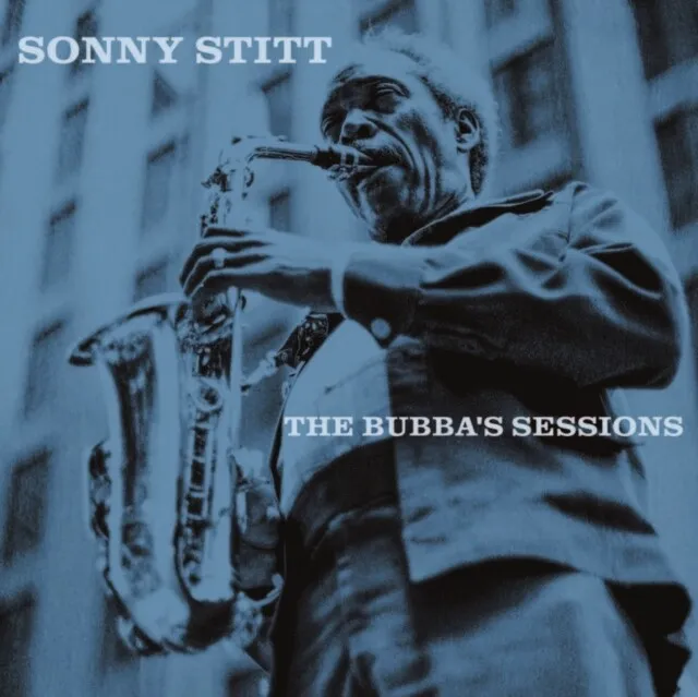 SONNY STITT - Bubbas Sessions Crystal Clear Vinyl - New Vinyl Reco - B11501z