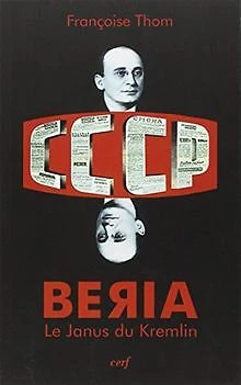 Beria : Le Janus du Kremlin de Thom, Françoise | Livre | état bon