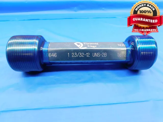 1 23/32 12 Uns 2B Vermont Thread Plug Gage 1.71875 Go No Go Pds= 1.6646 & 1.6723