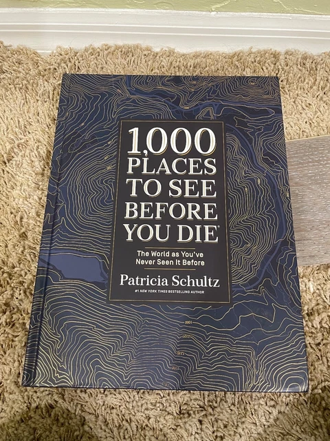 1,000 PLACES TO See Before You Die (Deluxe Edition) : The World As You ...