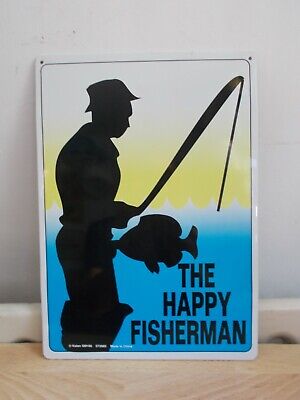 Plaque en tôle humoristique THE HAPPY FISHERMAN