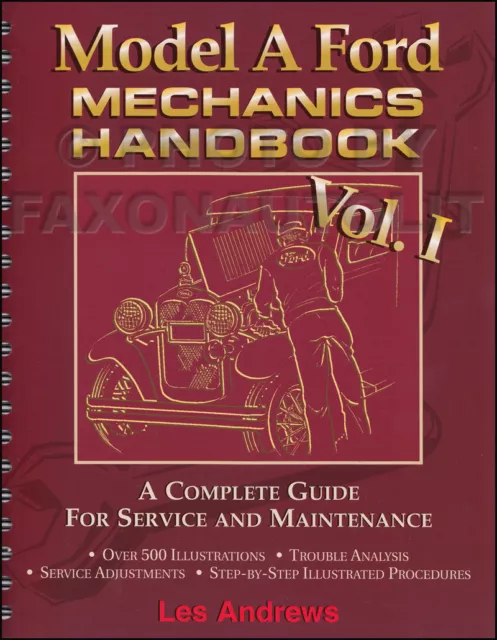 1928-1931 Model A Ford Mechanics Handbook volume 1 NEW Complete Guide Service
