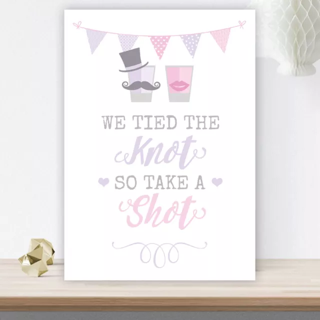 Lilac & Pink Bunting We Tied The Knot So Take A Shot Wedding Table Sign (LIB38)