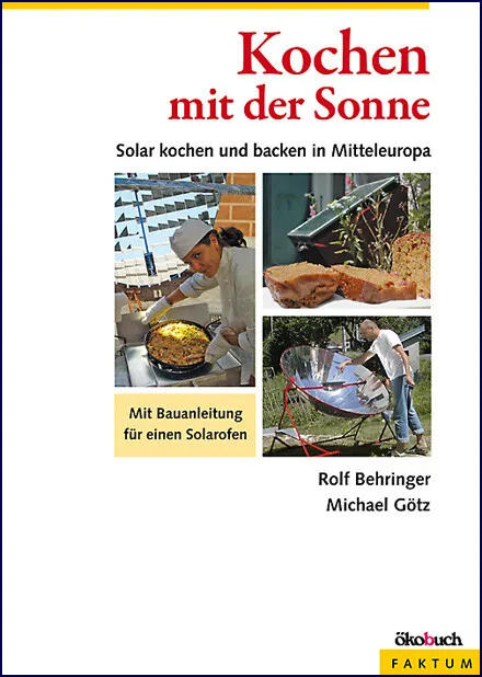 Kochen mit der Sonne, Rolf Behringer
