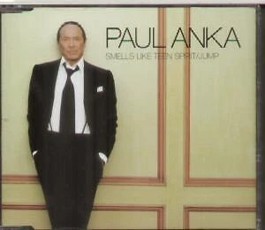Paul Anka - Smells Like Teen Spirit / Jump - Used CD - W326z
