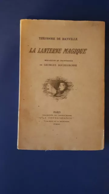 Banville Théodore de La lanterne magique. Camées parisiens. La Comédie Française