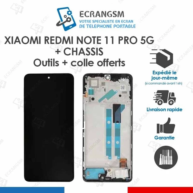 ECRAN LCD + VITRE TACTILE + FRAME pour XIAOMI REDMI NOTE 11 PRO 4G et 5G + outil