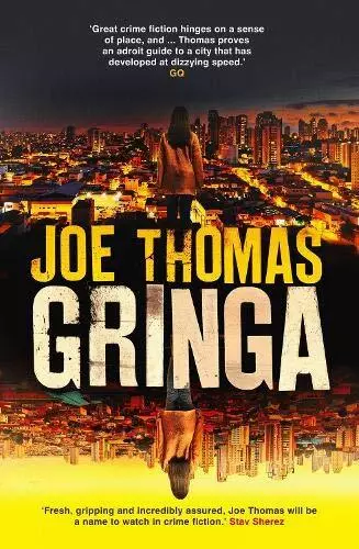 Gringa (The São Paulo Quartet): 2, Joe Thomas