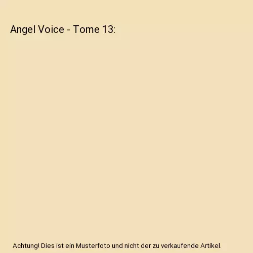 Angel Voice - Tome 13, Koyano, Takao