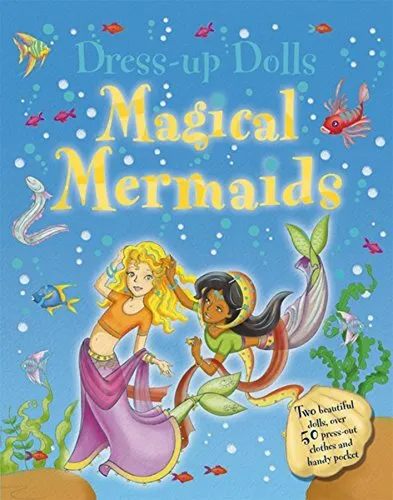 Dress Up Dolls - Magical Mermaids: 2 Beautiful D... by Igloo Books Ltd Paperback