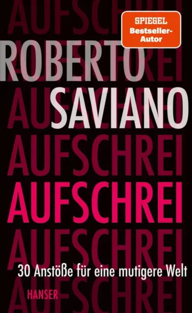 Aufschrei - Roberto Saviano - 9783446273047 PORTOFREI