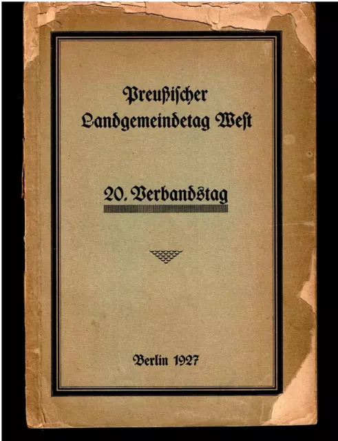 Aachen. 1927,  20. Verbandstag des Preußischen Landgemeindetages West