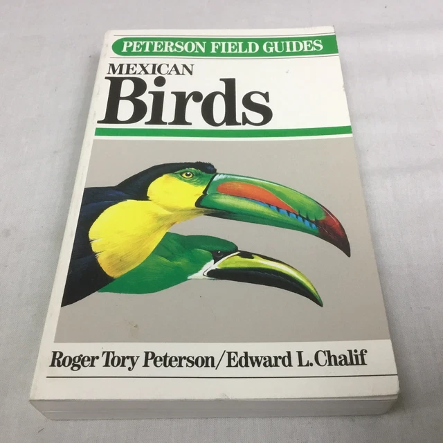 FIELD GUIDE TO Mexican Birds (Peterson Field Guides) By Roger T