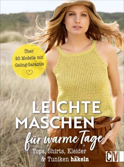Karoline Hoffmeister / Leichte Maschen für warme Tage