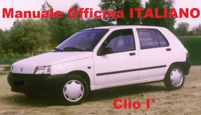 RENAULT CLIO I MK1 Prima 1 Serie 1990/1998 Manuale OFFICINA Riparazione ITALIANO