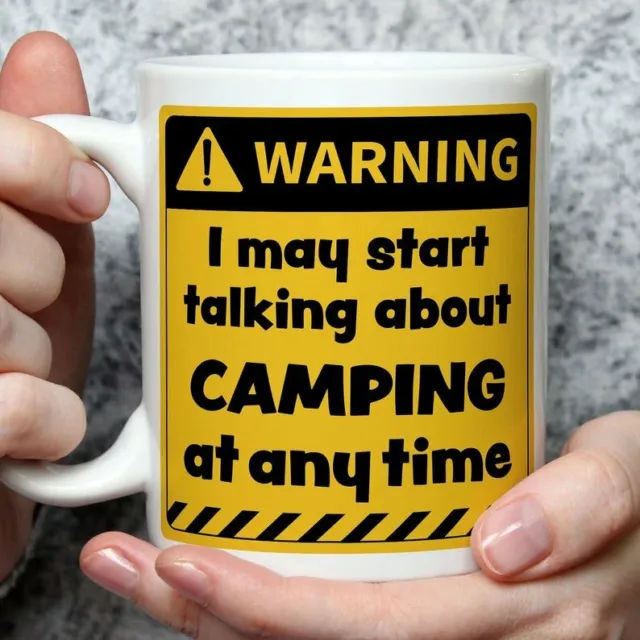 Attenzione! Tazza I May Start Talking About Camping at Any Time | Tazze divertenti | Nov...