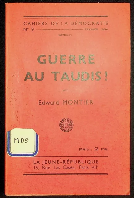 Edward Montier, Cahiers de la démocratie n°9 février 1934 - Guerre au taudis !