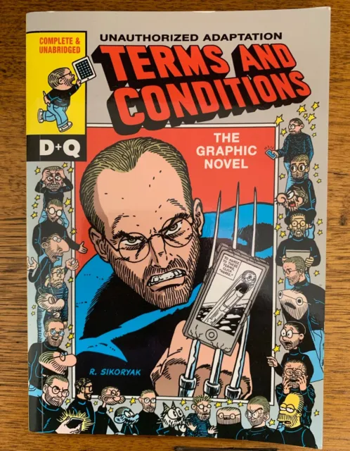 Terms and Conditions by R. Sikoryak, Graphic Novel, 2017, Drawn & Quarterly, PB