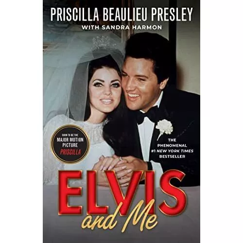 Elvis and Me: The True Story of the Love Between Prisci - Paperback NEW Presley,