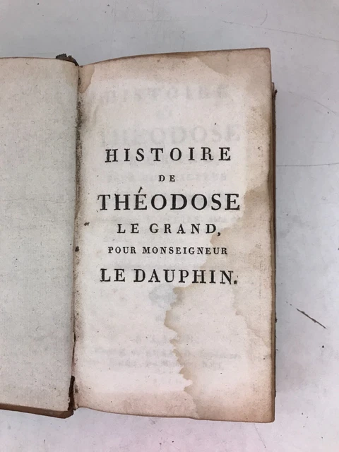 Livre Ancien : 'Histoire De Théodose Le Grand' Par Fléchier - Édition 1817 Méquignon - Reliure Cuir - Bon état