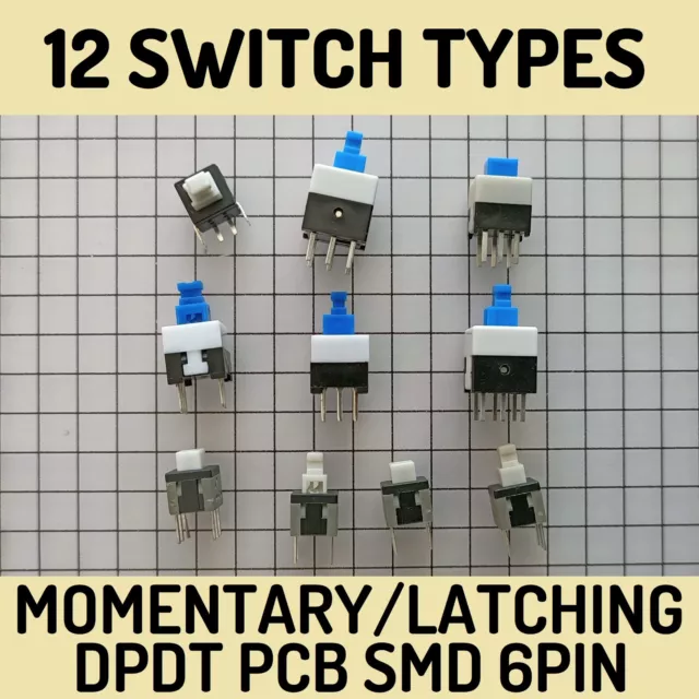 12 Types, DPDT Self Latching Locking Momentary Push Button PCB SMD Switch 6 Pin